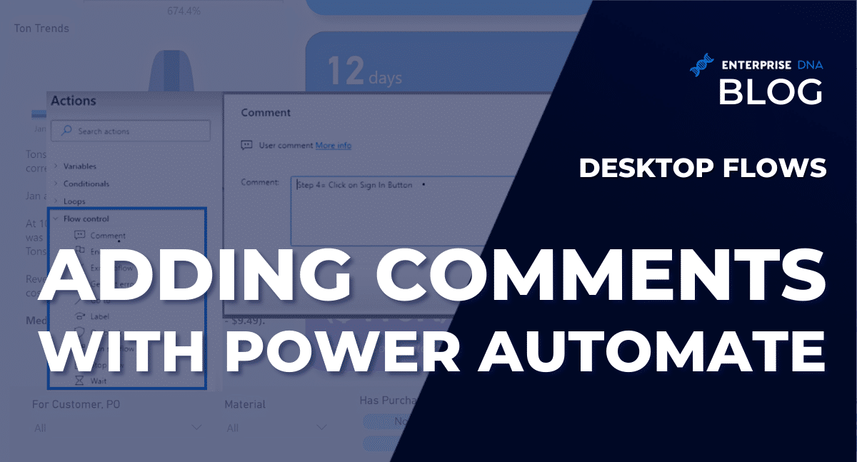 Desktop Flows: Adding Comments With Power Automate