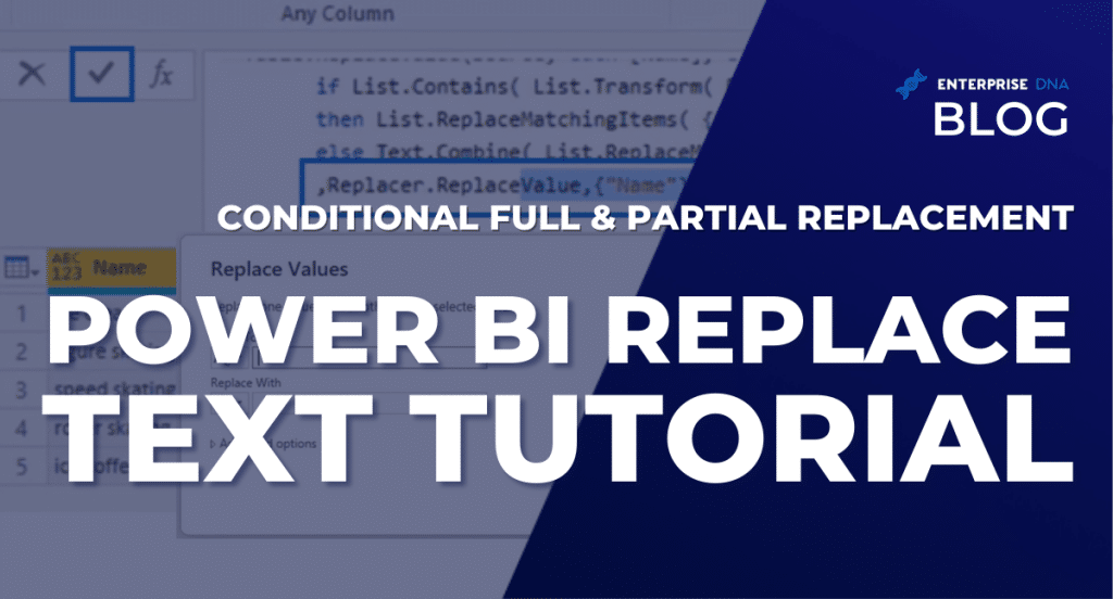 power-bi-replace-text-tutorial-conditional-full-partial-replacement