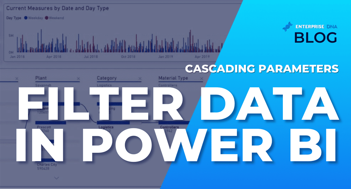 Use Cascading Parameters To Filter Data In Power BI Report Builder