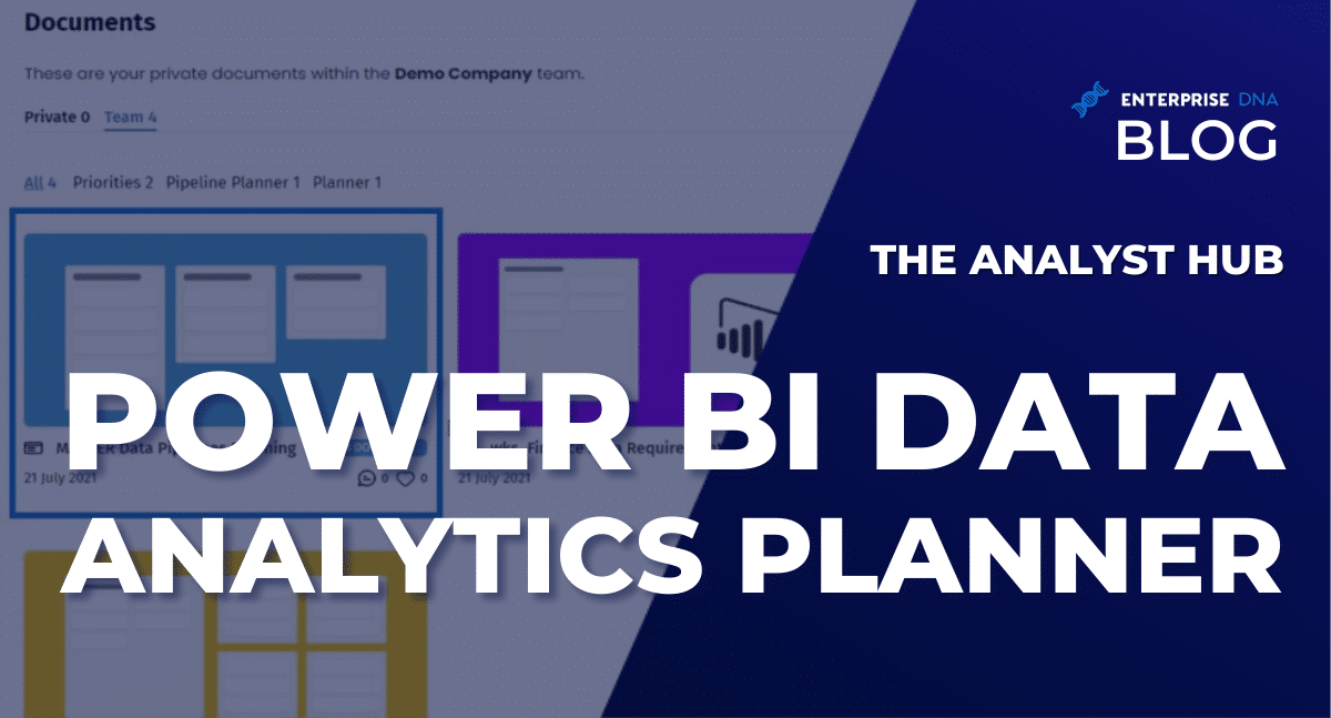 Using The Power BI Data Analytics Planner In The Analyst Hub
