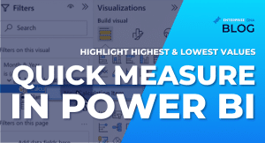 Highlight Highest & Lowest Values Using Quick Measure In Power BI