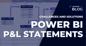 Power BI P&L Statements: Challenges And Solutions