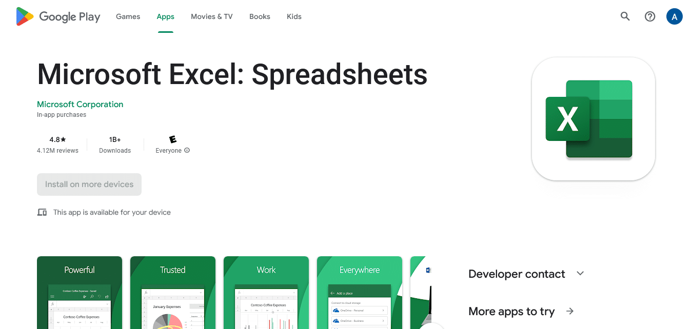 Microsoft Excel is available for iOS and Android devices. 