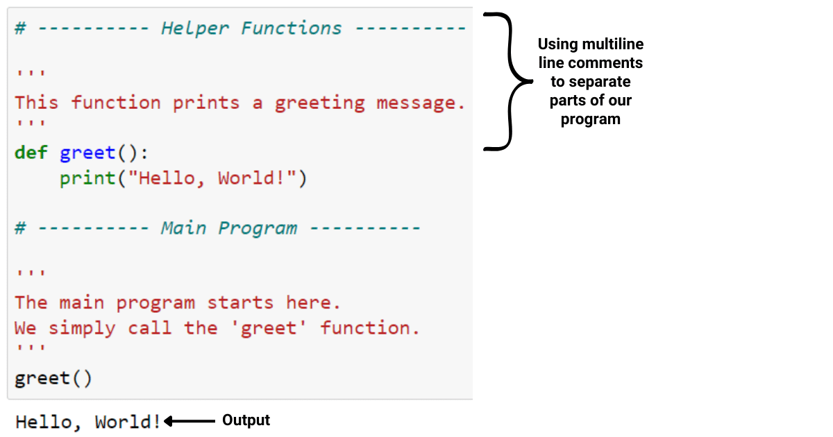 Using multiline comments to organize code