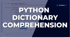 Python Dictionary Comprehension Tutorial
