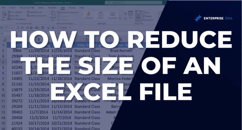 how-to-reduce-the-size-of-an-excel-file-6-effective-methods