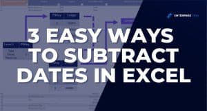 3 Easy Ways How to Subtract Dates in Excel