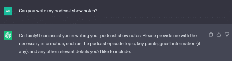 ChatGPT can help you with your podcast show notes