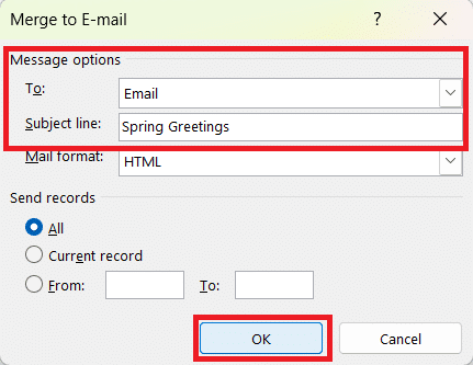 Select Email column, type in subject line and click OK