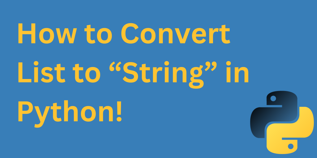 How to Convert List to String in Python