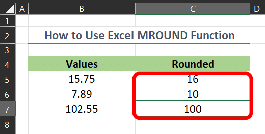 With multiples of 10 and 100, MROUND removes the decimal value and gives a whole rounded number