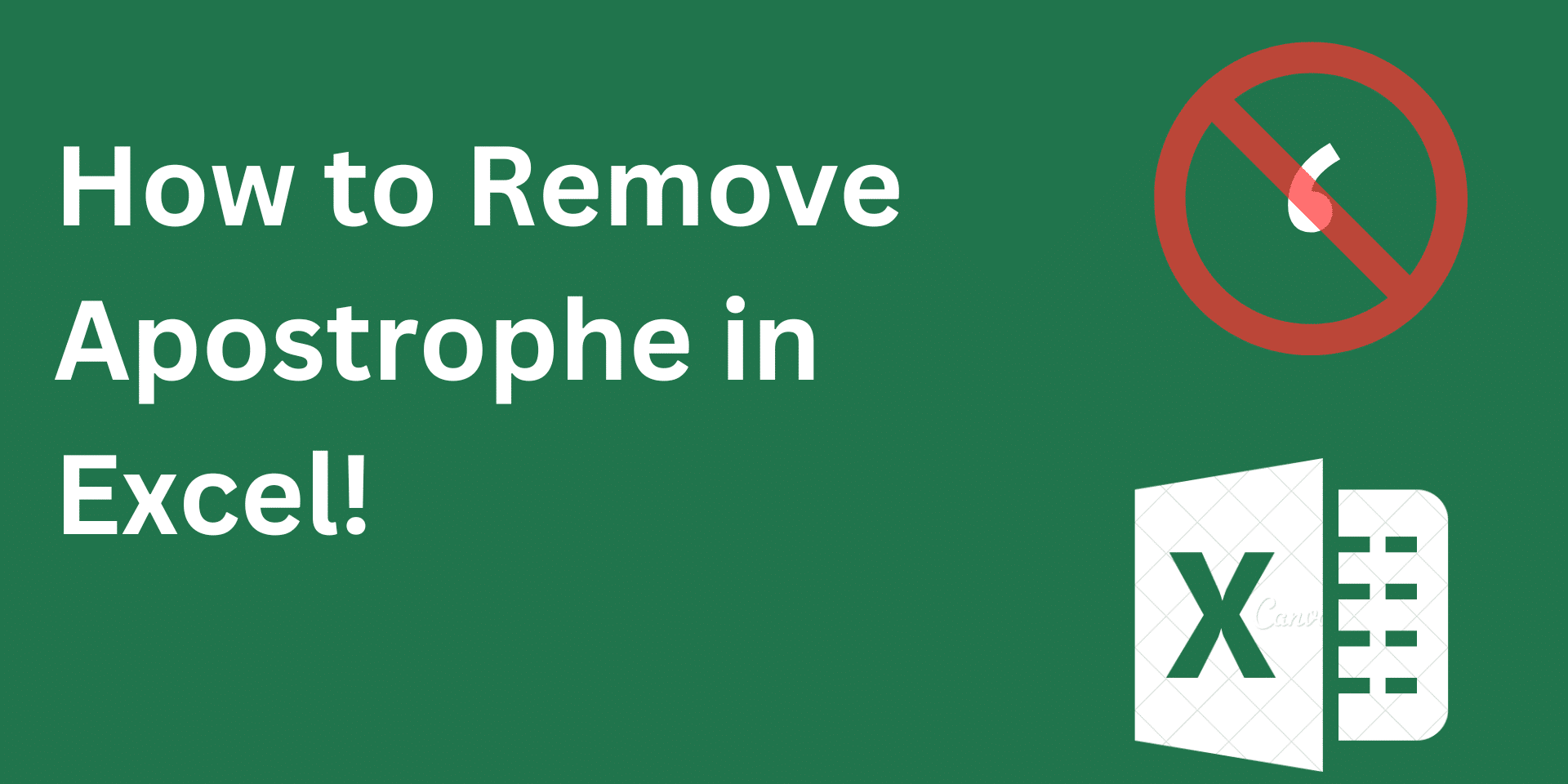 How to Remove Apostrophe in Excel
